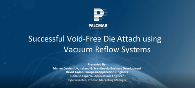 Successful Void-Free Die Attach Webinar