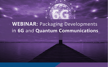 Packaging Developments in 6G and Quantum Communications